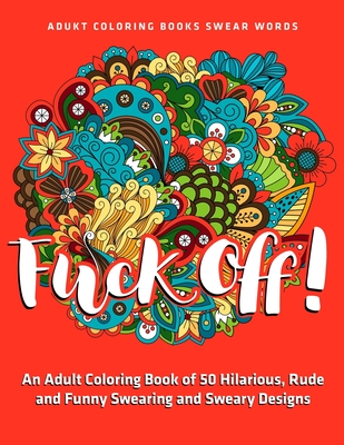 Adult coloring books swear words Best tickling porn