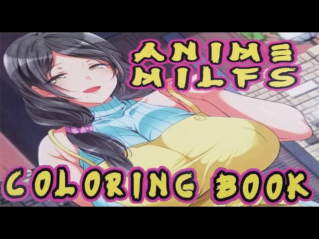 Anime milfs coloring book All inclusive adults only playa del carmen