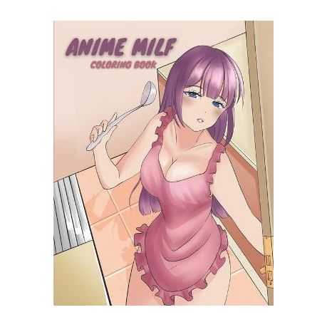 Anime milfs coloring book Eskoz porn