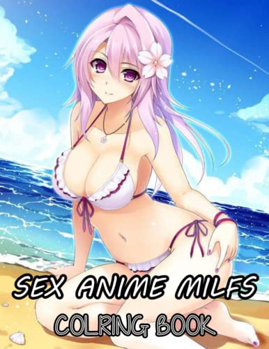 Anime milfs coloring book Step daddy anal porn