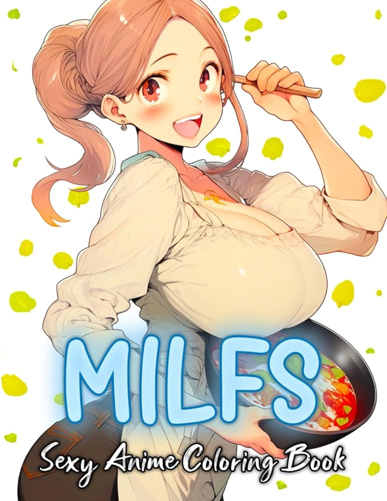 Anime milfs coloring book Lesbian chat lines
