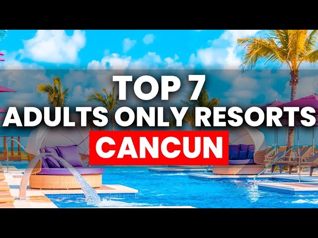 Best all inclusives in mexico adults only Culazos porn