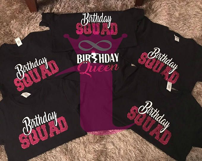 Birthday squad shirts for adults Craiglist adults