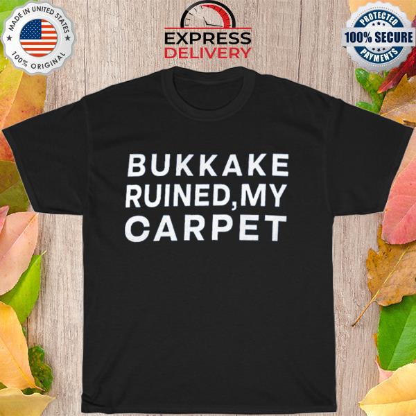 Bukkake ruined my carpet Escort in denton