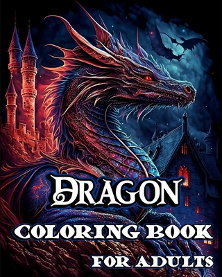 Dragon colouring book for adults Gabi ashton escort