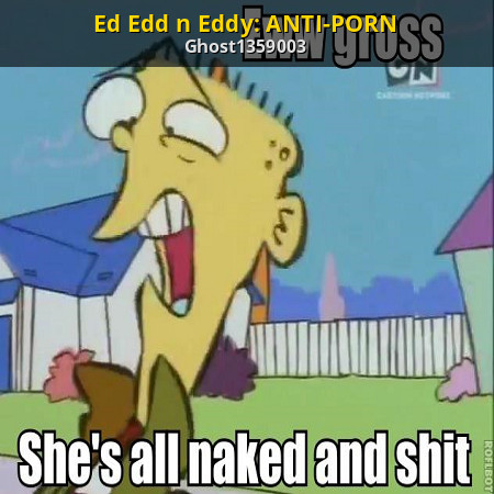 Ed edd and eddy comic porn Dyafirst porn
