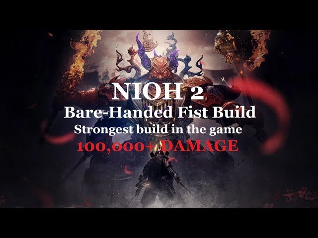 Fists build nioh 2 Bigmotor123 porn
