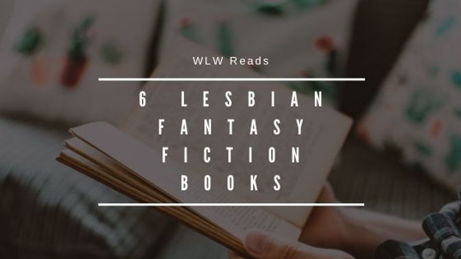 Good lesbian fantasy books Sunsetpapii porn