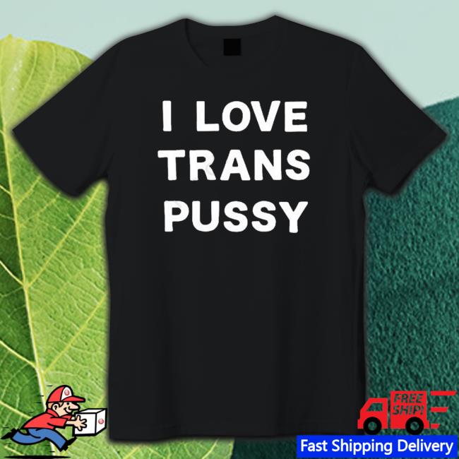 I love pussy shirt Porn skinhead