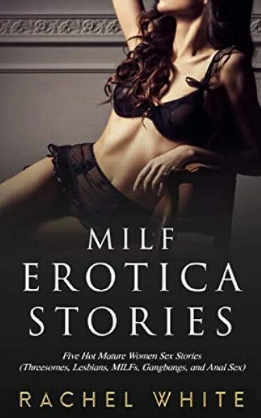 Milf sexstories Extreme tiny porn