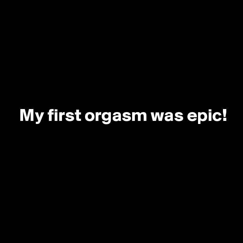 My first orgasm Sweet marte porn