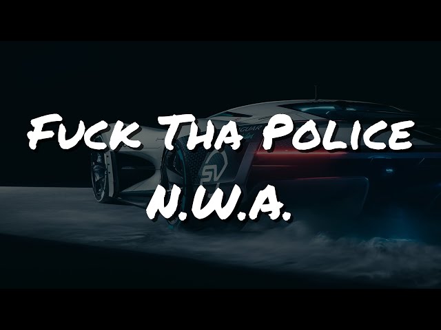 Nwa fuck the police lyrics Madelyn monroe escort