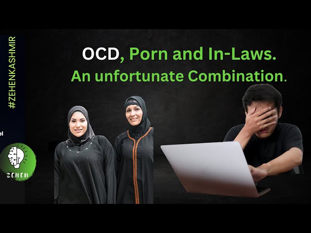 Ocd porn addiction Traltyazılı porn