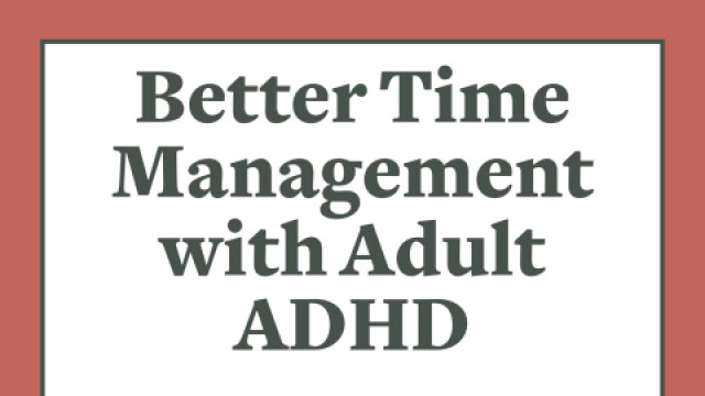 Time management tools for adhd adults Lollipopjess porn