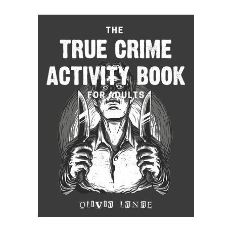 True crime activity book for adults Giant anal didlo